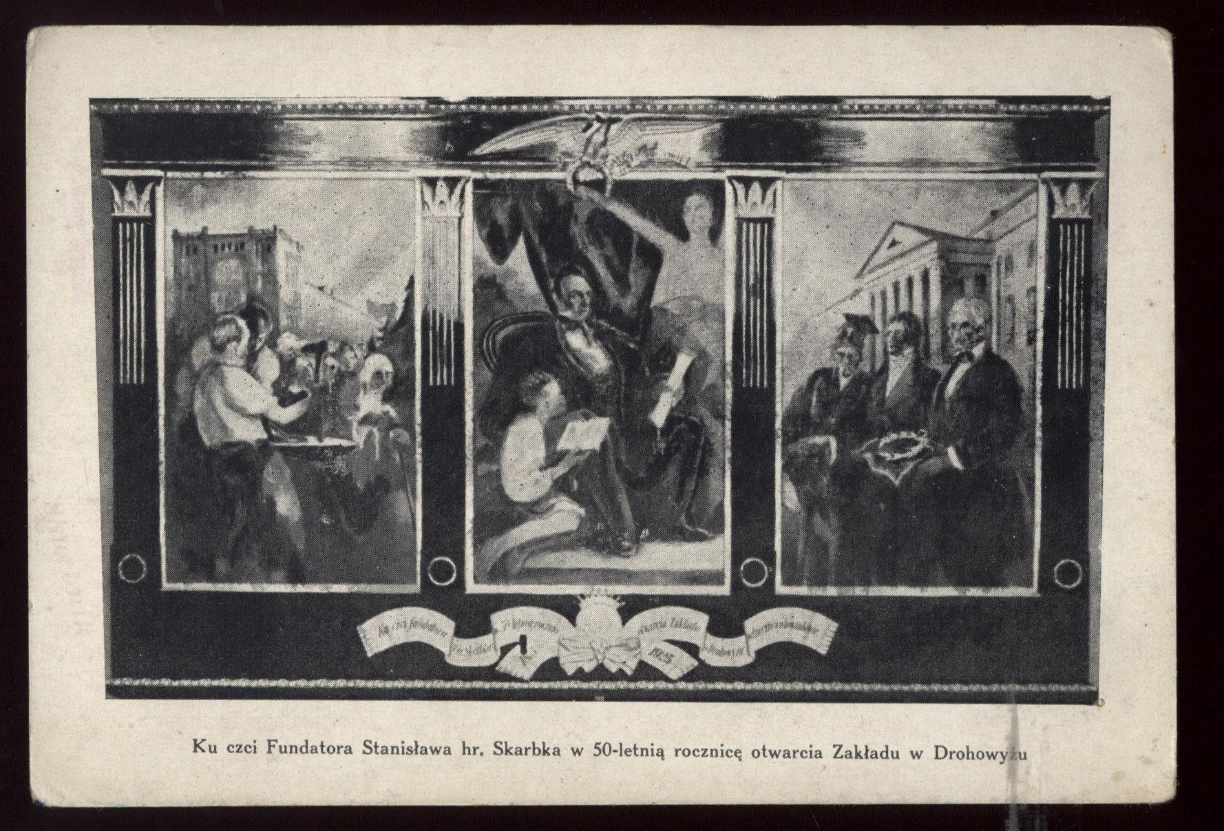 Листівка на честь фундаторa графа Станіслава Скарбка в 50-ту річницю відкриття закладу в Дроговижі (Джерело: polona.pl)